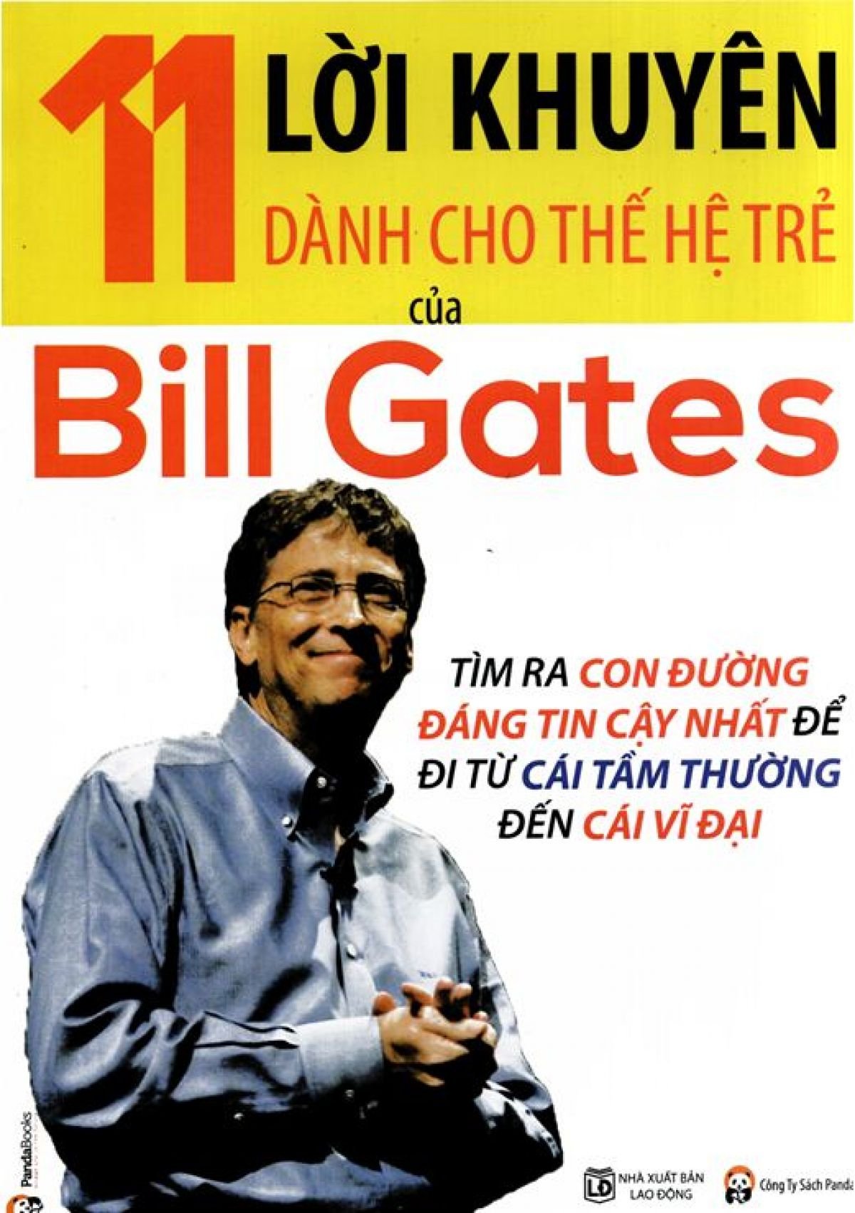 11 Lời Khuyên Của Bill Gates